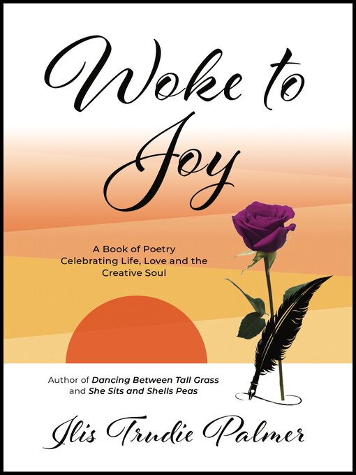 Title details for Woke to Joy by Ilis Trudie Palmer - Available